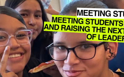 Meeting Students on Campus and Raising the Next Generation of Leaders